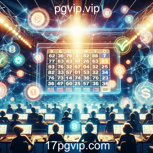 A Emoção do Bingo em pgvip.vip: Entretenimento e Interação